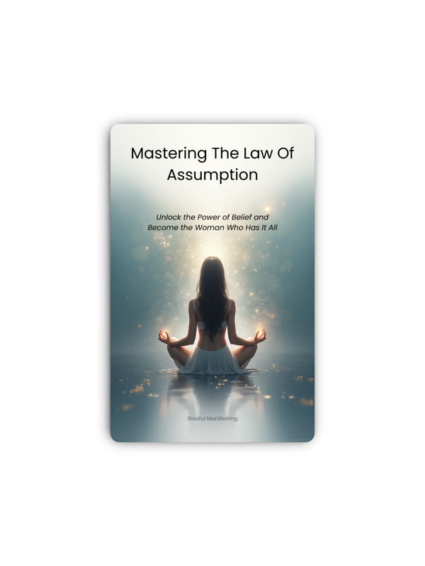 Mastering The Law Of Assumption E-book
