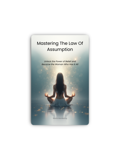 Mastering The Law Of Assumption E-book